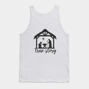 True Story, Nativity Scene Tank Top